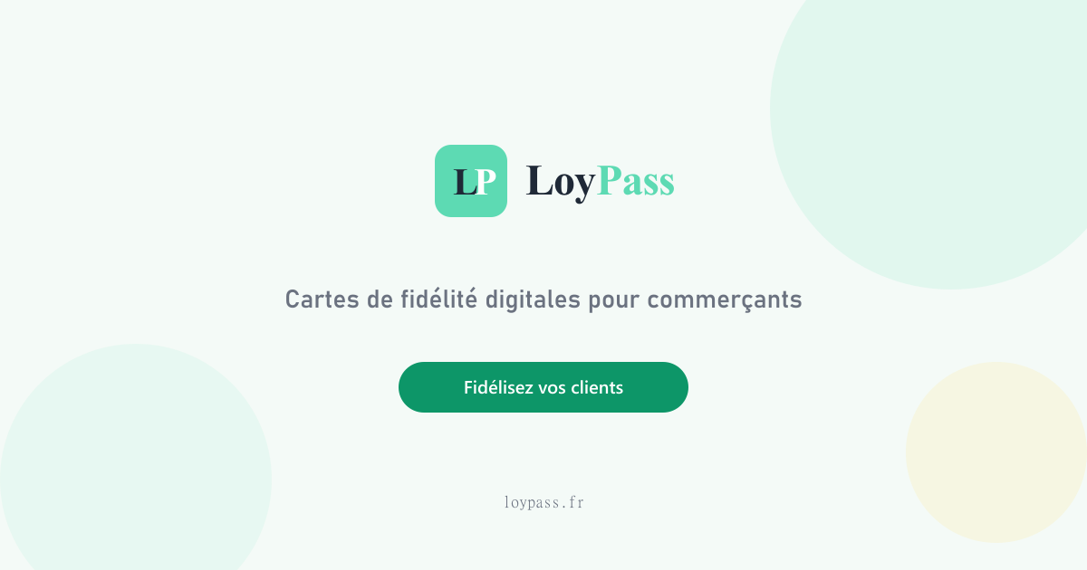 LoyPass — Carte de fidélité digitale pour commerçants